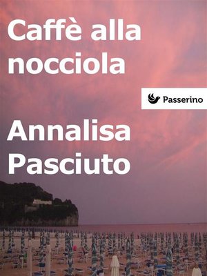 cover image of Caffè alla nocciola